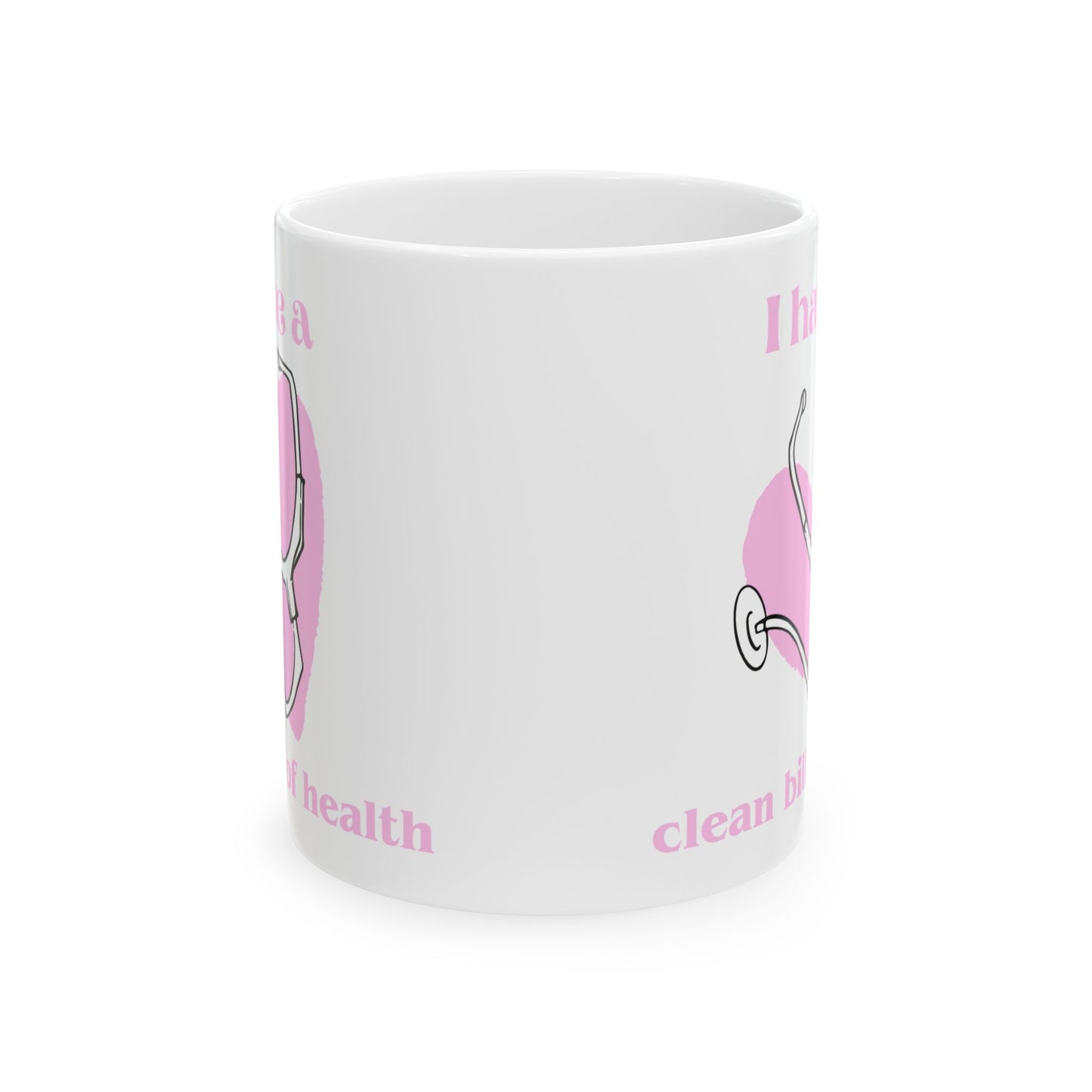 "I Have a Clean Bill of Health" (Pink) | Ceramic Mug - Perfect Gift for Fitness Enthusiasts, Coffee Lovers, Self-Care, Clean Health, Inspirational Quotes