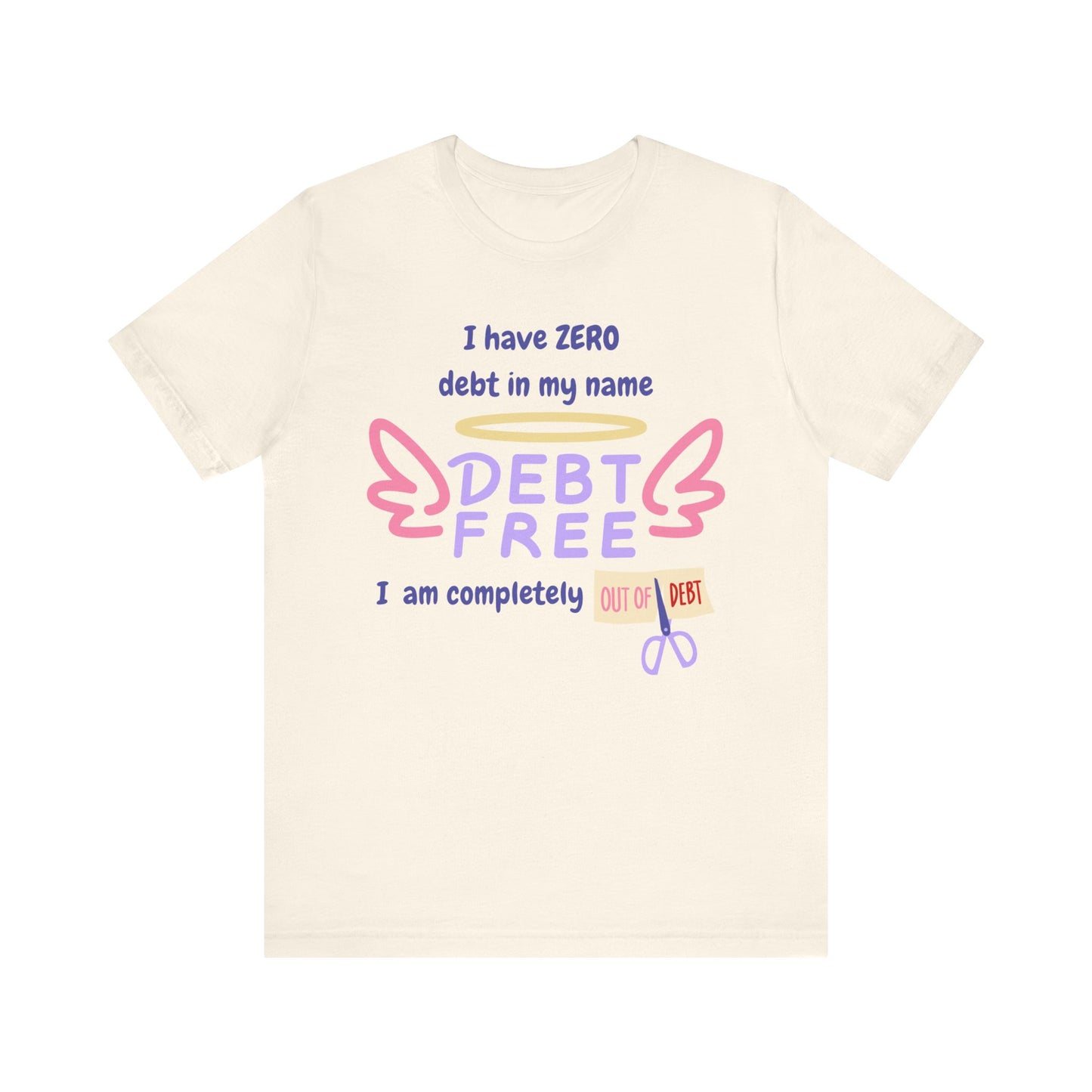 "I Have Zero Debt/Free" Unisex Tee, Celebrate Financial Freedom Shirt, Inspirational Gift, Debt-Free Lifestyle T-Shirt, Debt-Free Goals Apparel, Fun [...]