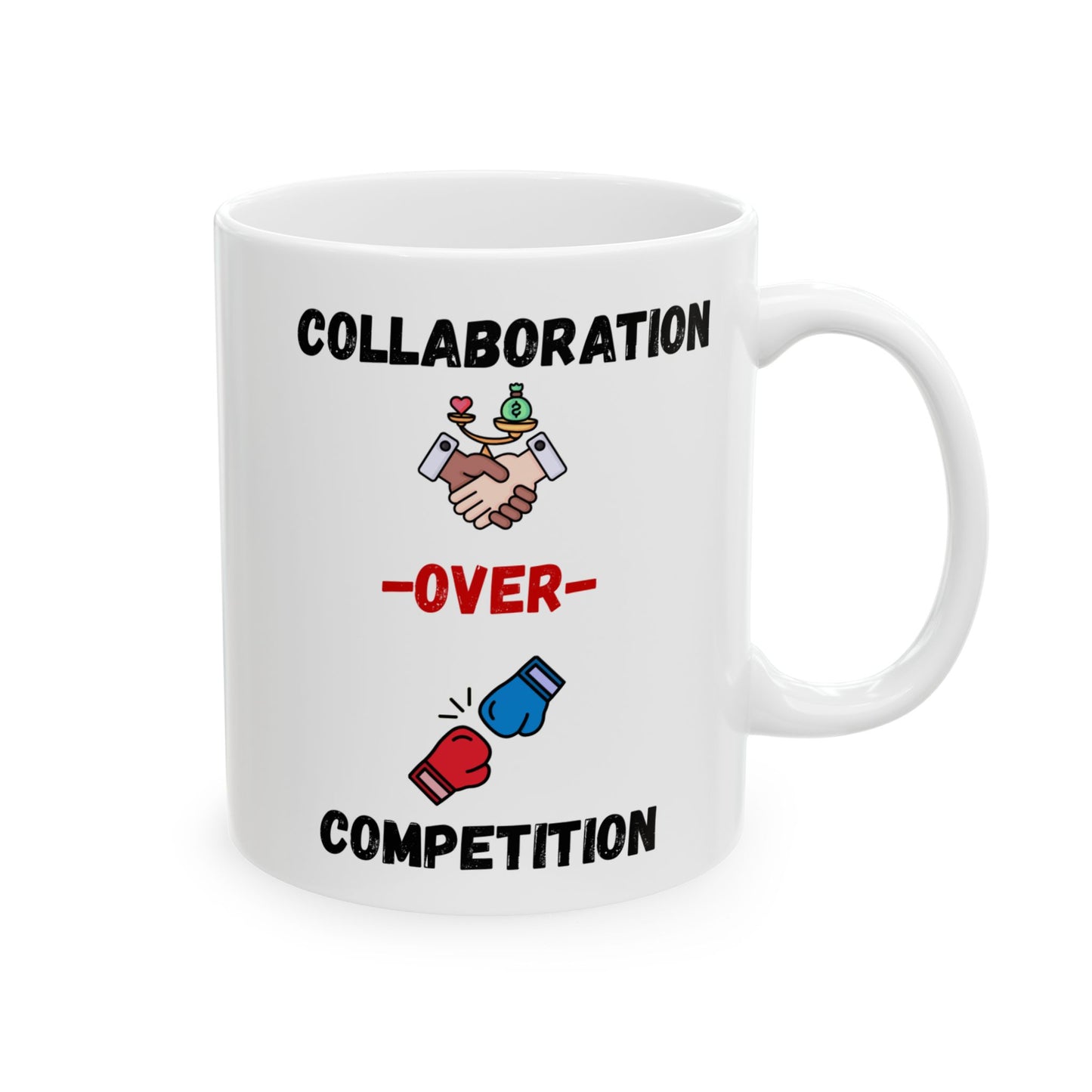 "Collaboration over Competition" Ceramic Mug - Perfect Gift for Coffee Lovers, Birthdays, Anniversaries, Office Decor, Event Memorabilia