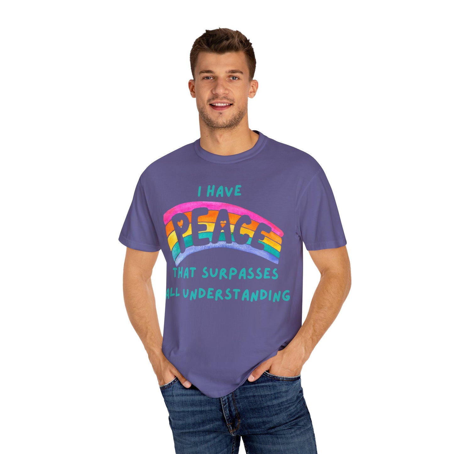 "I Have Peace that Surpasses", Inspirational T-shirt, Relaxed Fit Garment-Dyed Top, Mindfulness Apparel, Spiritual Gift, Everyday Wear