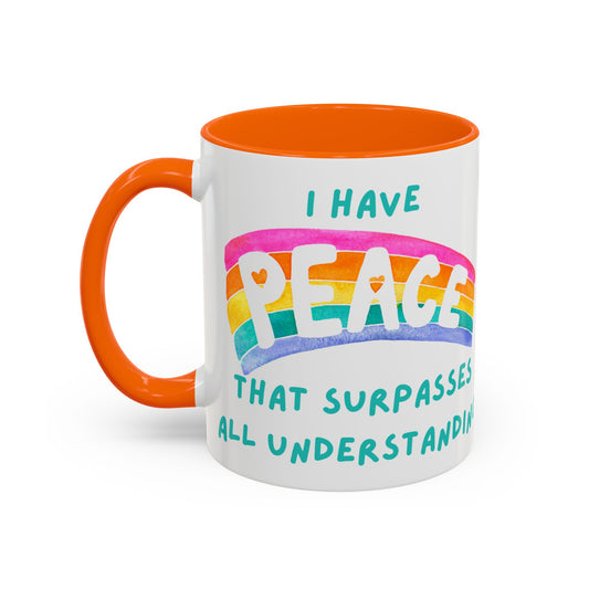 "I Have Peace that Surpasses All Understanding" (Colors) Coffee Mug | Inspirational Mug, Affirmation Cup, Gift for Friends, Rainbow Design, Motivational Drinkware
