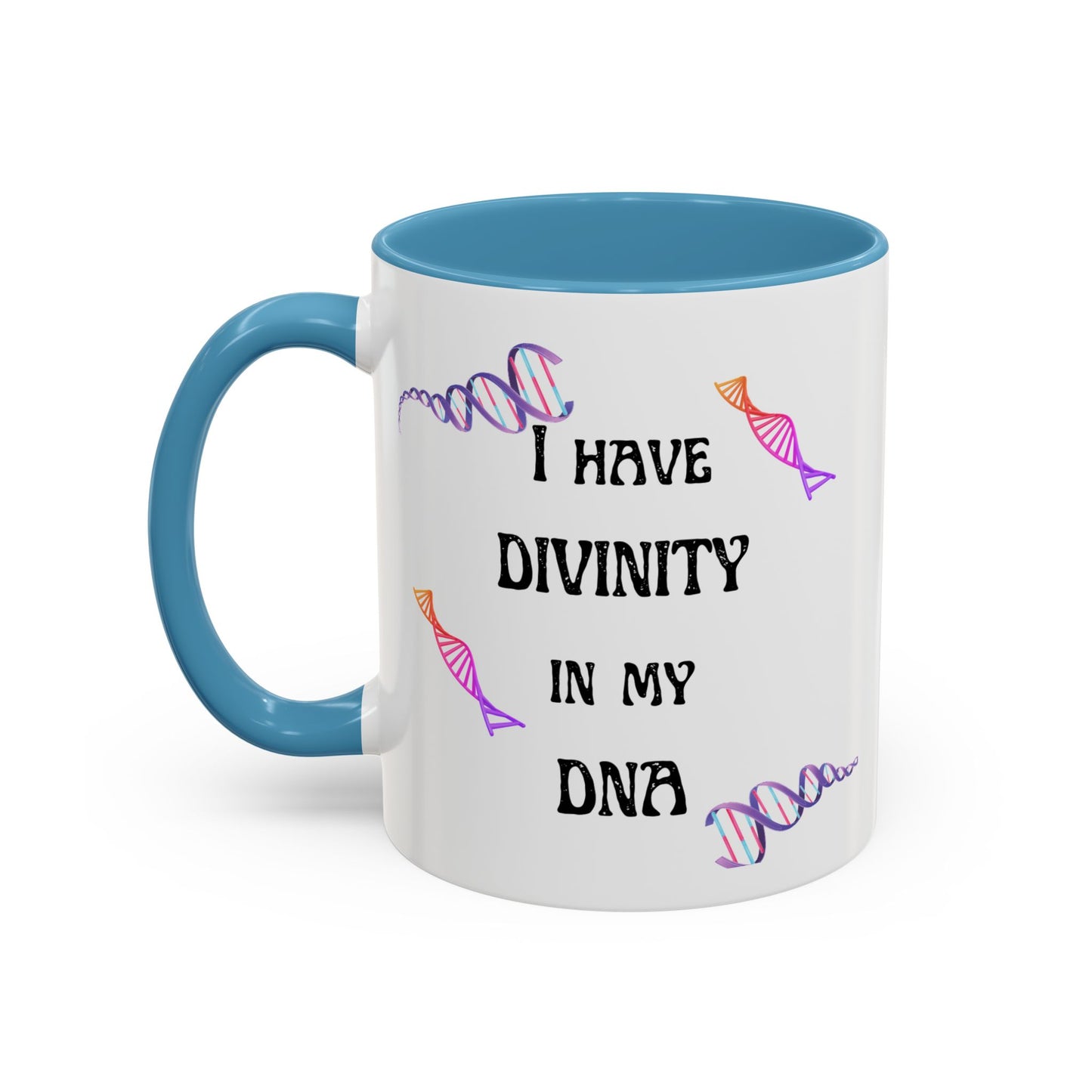 I Have Divinity in my DNA" Coffee Mug, Inspirational Gift, Science Mug, Genetic Enthusiast, Unique Ceramic Cup, Birthday Present