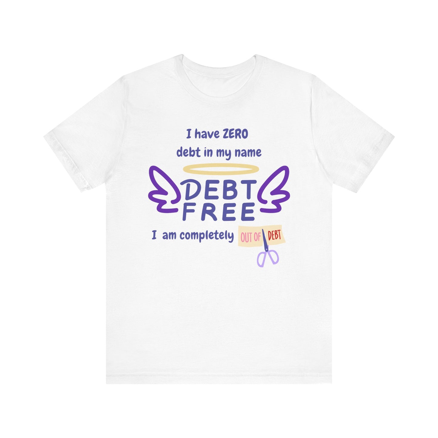 I Have Zero Debt/Free (Purple) Unisex Tee - Celebrate Financial Freedom, Perfect Gift for Friends, Inspirational Shirt for Everyday Comfort, Positive [...]