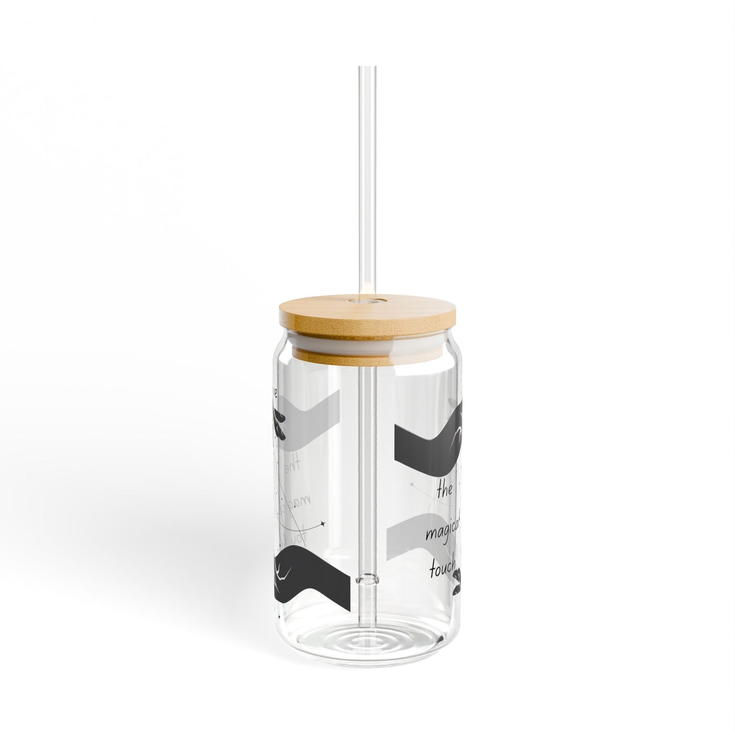 I Have the Magical Touch | Sipper Glass - 16oz with Straw - Perfect for Gifts and Celebrations