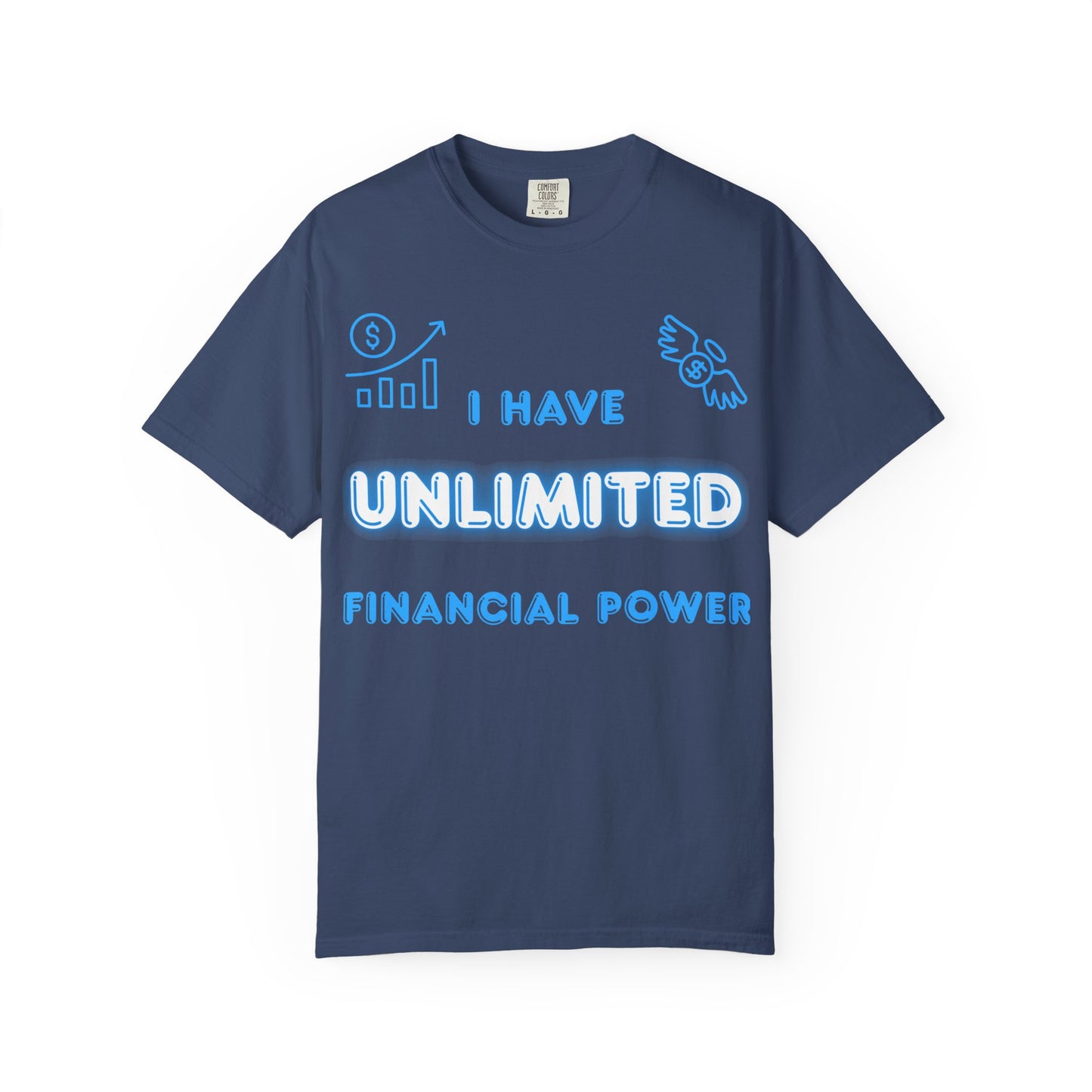 "I Have Unlimited Financial Power" Blue