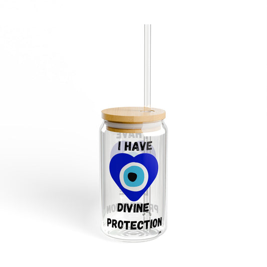 "I Have Divine Protection"  Heart, 16oz Sipper Glass, Insulated Cup, Eco-Friendly Drinkware, Heart Design, Gift for Spiritual Lovers, Kitchen Decor