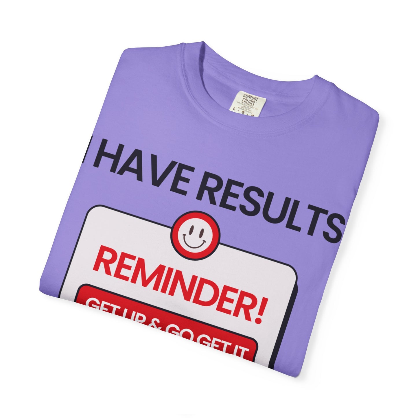 "I Have Results Not Excuses"