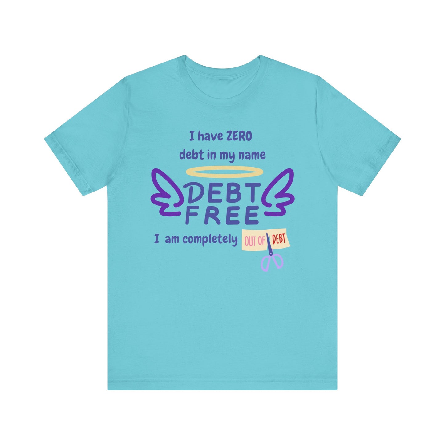 I Have Zero Debt/Free (Purple) Unisex Tee - Celebrate Financial Freedom, Perfect Gift for Friends, Inspirational Shirt for Everyday Comfort, Positive [...]