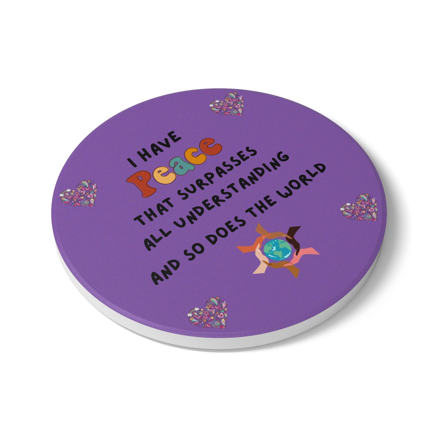 "I Have Peace & The World" (Purple) - Ceramic Coaster