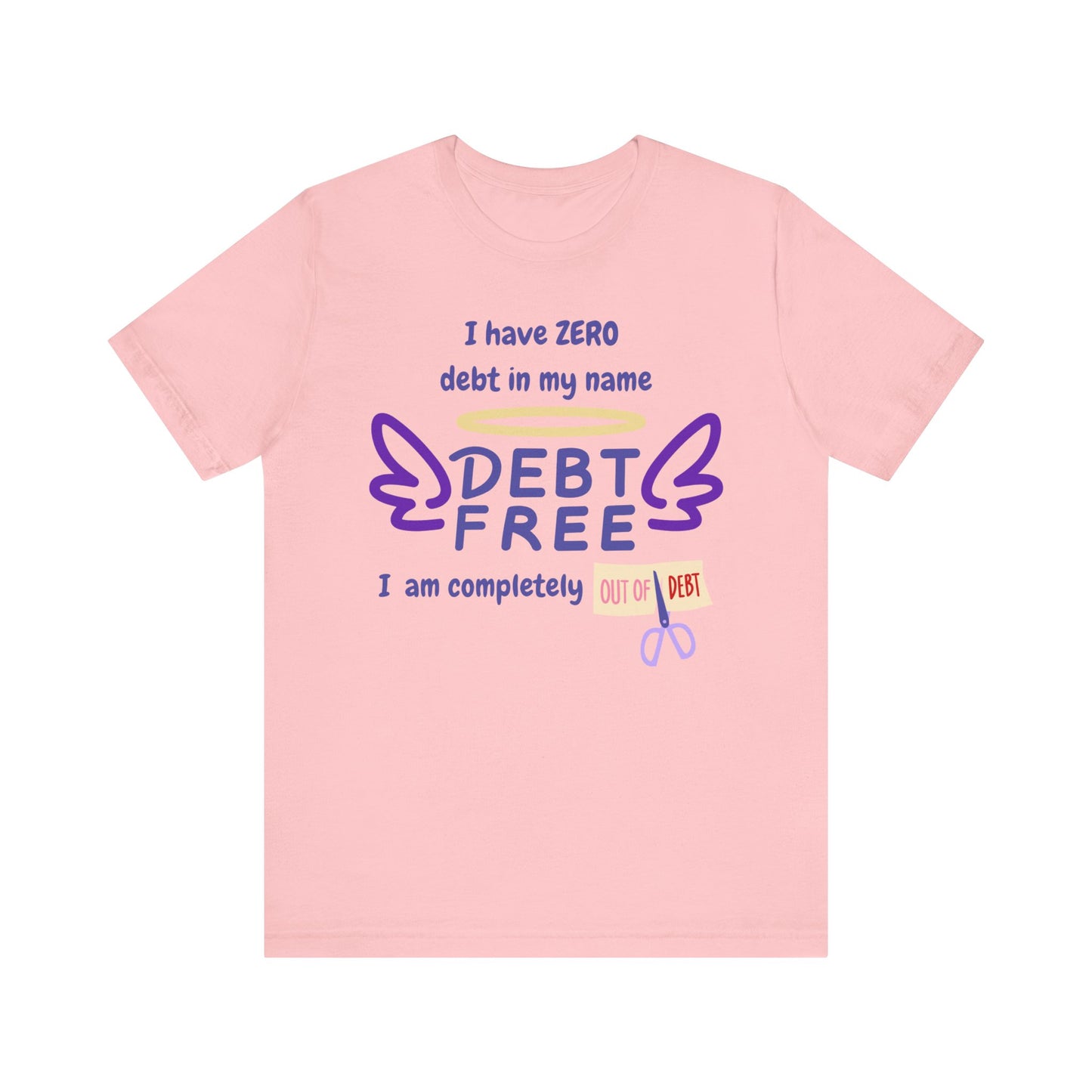 I Have Zero Debt/Free (Purple) Unisex Tee - Celebrate Financial Freedom, Perfect Gift for Friends, Inspirational Shirt for Everyday Comfort, Positive [...]