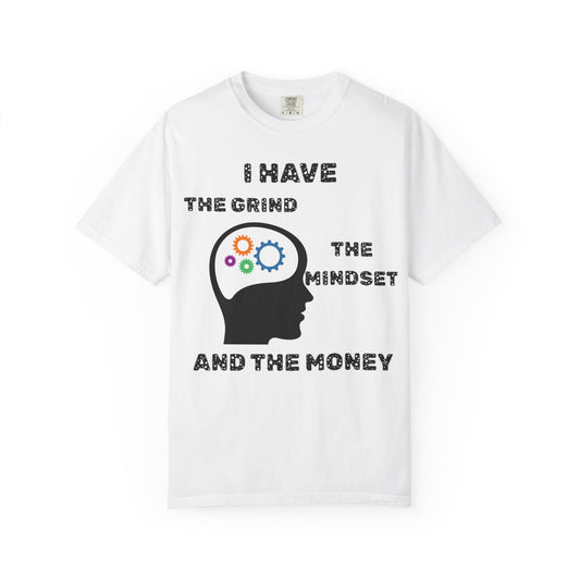 "I Have the Grind Mindset & Money"