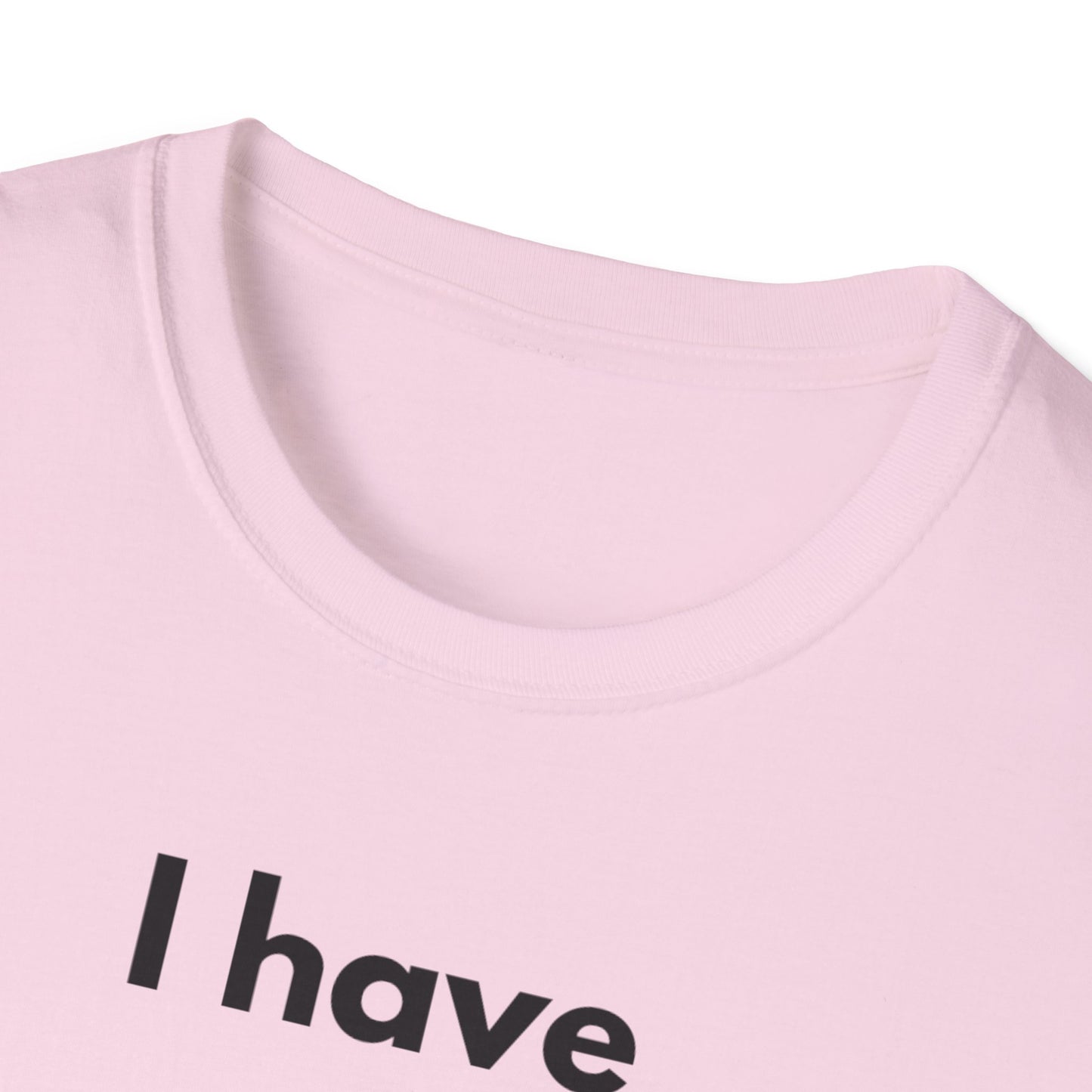 "I Have my Dream Car"  Unisex Softstyle T-Shirt - 'I Have My Dream Car'