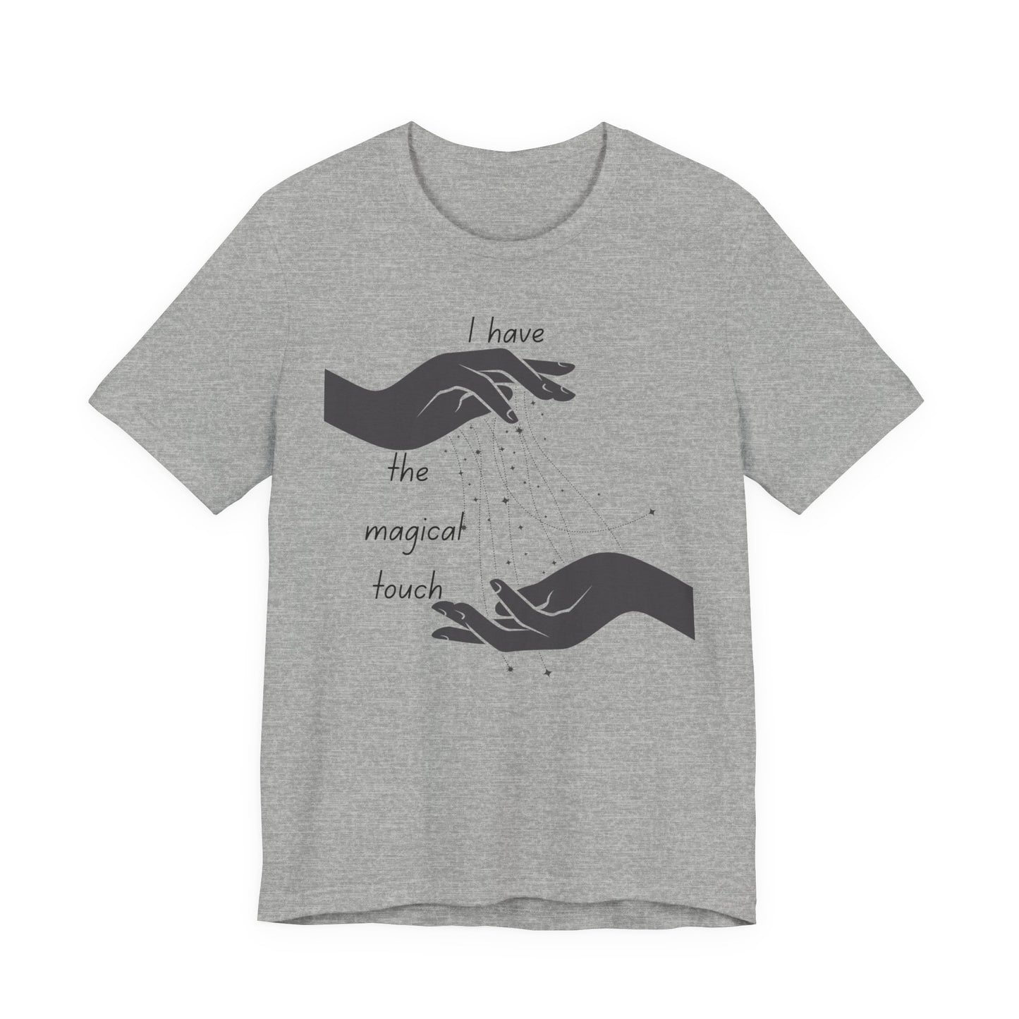 Magical Touch Tee - Unisex Short Sleeve Shirt, Perfect Gift for Enthusiasts, Casual Wear, Birthday Gift, Motivational Shirt