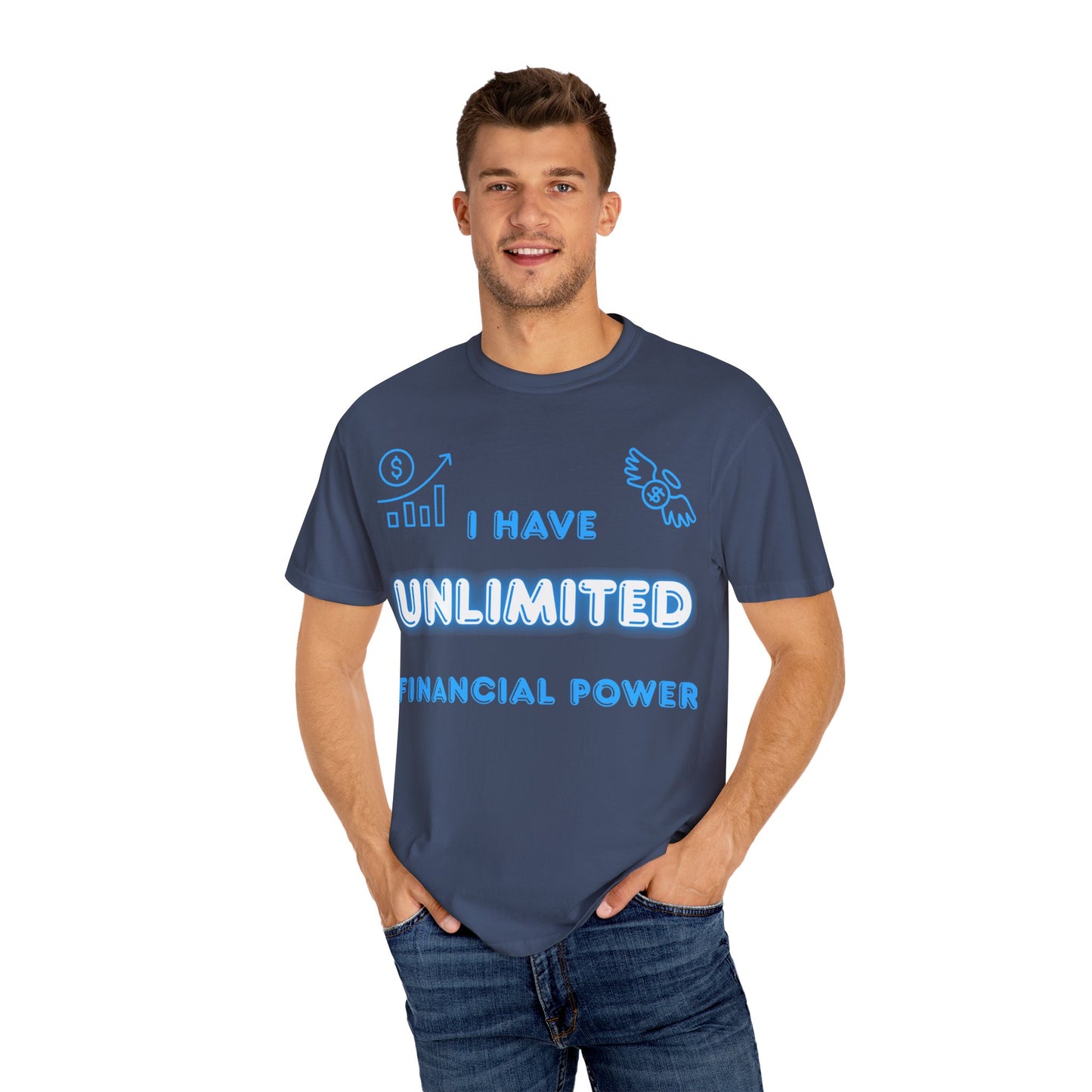 "I Have Unlimited Financial Power" Blue