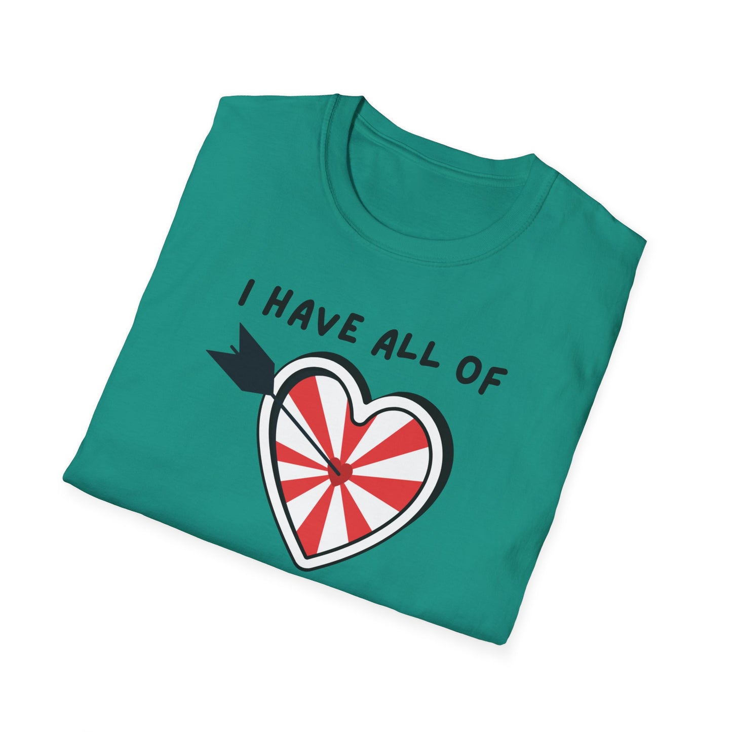 "I Have All of my Heart's Desires" Manifesting T-Shirt - Manifesting Gift, Cute Love Tee, Unisex Casual Wear, Quirky Graphic Shirt, Fun Everyday Style